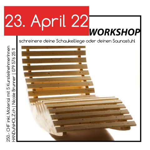 Workshop für eine Schaukelliege oder einen Saunastuhl